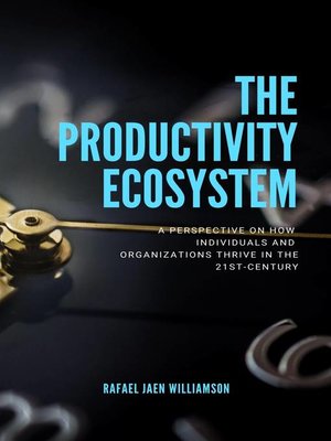 cover image of The Productivity Ecosystem